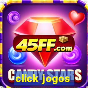 click jogos - ganhar dinheiro